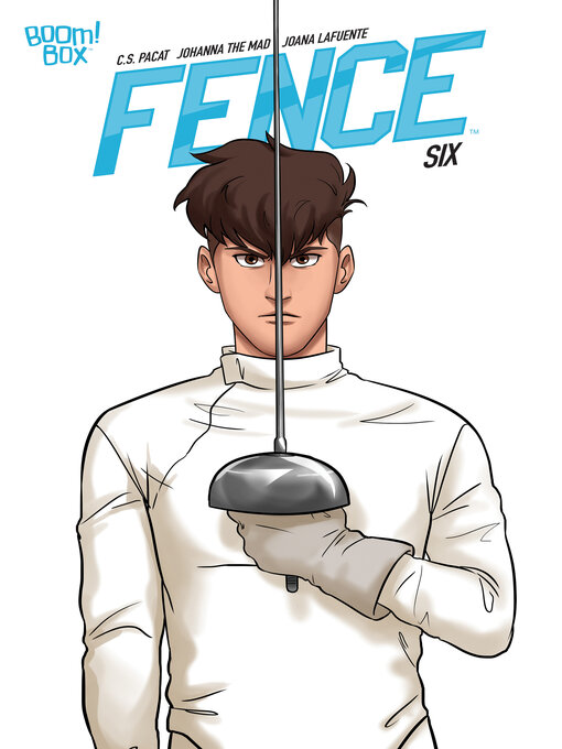 Title details for Fence (2017), Issue 6 by C.S. Pacat - Wait list